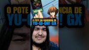 YU-GI-OH! GX TEM UM POTE DA GANÂNCIA PRÓPRIO? #yugiohbrasil #yugioh #yugiohgx #shorts