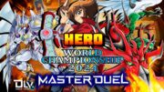 Yu-Gi-Oh! Master Duel – HERO DLV MAX | WORLD CHAMPIONSHIP 2024 QUALIFIERS 🔥