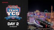 Yu-Gi-Oh! TCG TEAM YCS in Las Vegas, NV – Day 2