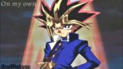 Yu-Gi-Oh! Yami Yugi/Atem – on my own [𝙰𝚖𝚟]