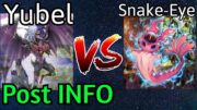 Yubel Fiendsmith Vs Snake-Eye Kashtira Fiendsmith Post INFO Yu-Gi-Oh!