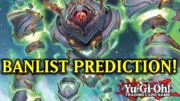 Yugioh Banlist Prediction 2024 July!