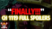 "WE FINALLY GOT HIM!!" | One Piece Chapter 1119 Full Spoilers