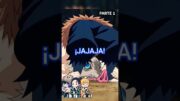 ¡¡Momentos divertidos de Kimetsu no Yaiba¡¡ -español latino  -Parte 1