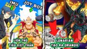 【One Piece 1116+】JOY BOY Từng Bắt Tay Vs IMU? Lunarians Đã TẠO RA Uranus?