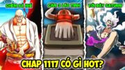 【One Piece 1117 Có Gì HOT】Ngũ Lão Tinh Chuyển Hướng, Robot Cổ Đại Thể Hiện Sức Mạnh?