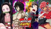 🤯 15 noticias de ANIME ÉPICAS que te dejarán SIN ALIENTO en 10 minutos