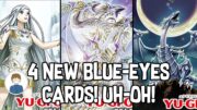 4 NEW BLUE-EYES CARDS! IS BLUE-EYES ABOUT TO BE META? Yu-Gi-Oh!