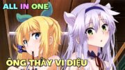 ALL IN ONE: ÔNG THẦY VI DIỆU | TÓM TẮT ANIME | Chú bé M