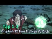 ANIME THÁNG 7 | Ông Chú Được Huấn Luyện Để Trở Thành Vô Địch Tập 1-3 | Mèo Gầy Review