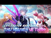 Cốt Truyện Anime | Nakroth Thứ Nguyên Vệ Thần