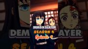 Demon slayer season 4 episode 4 #demonslayer #shorts #anime