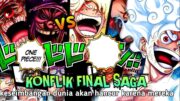 EDANN !! CLUE ODA !! KONFLIK FINAL SAGA AKAN DI MULAI , HANCUR NYA KEDAMAIAN INI !! ONE PIECE 1121+