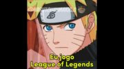 Eu jogo League of Legends #Naruto #minato #narutoshippuden