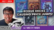 Fun & Rogue Decks Causing Crazy Price Spikes All Over the Market! Yu-Gi-Oh! Market Watch July 1 2024