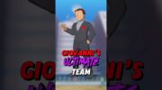 Giovanni’s ULTIMATE TEAM!