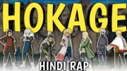 Hokage Hindi Rap By Dikz | Hindi Anime Rap | Naruto Hindi Rap | Naruto AMV | Prod. Pendo46 & Morteh