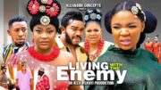 LIVING WITH THE ENEMY SEASON 2-  EKENE UMENWA,LIZZYGOLD,MALEEK ,2024 LATEST NIGERIAN NOLLYWOOD MOVIE