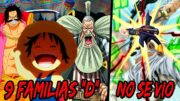 Las 9 FAMILIAS del CLAN D Confirmadas | La VOZ del PASADO | ZORO vs NUSJURO Fue OMITIDO por Tiempo