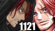 Le frère de Shanks est l'homme à la brulure ! le Chef des Chevaliers Divin ! Review One Piece 1121