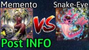 Memento Unchained Vs Snake-Eye FiendSmith Post INFO Yu-Gi-Oh!