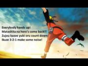 Naruto Shippuden OP1 – Hero's Come Back!! Lyrics (Romaji)