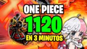 ONE PIECE 1120 EN 3 MINUTOS !! | Full Haki Marco