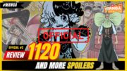 ONE PIECE 1120 OFFICIAL SPOILERS PARTE 2 AND REVIEW – SACRIFICE!!!