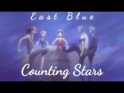 One Piece | East Blue Saga | Counting Stars