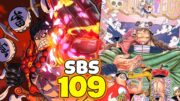 🔴(One Piece Spoiler) SBS 109 Full – Bình Luận BỰA