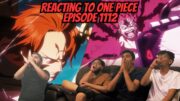 RIP EUSTASS KID?!? | Reacting To One piece Episode 1112 | TMC