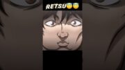 Retsu – best waifu👀🤣 |Baki Hanma| #anime #animemoments #baki