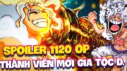 SPOILER 1120 OP | THÀNH VIÊN MỚI CỦA GIA TỘC D.?!