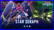 Star Seraph! Chaos Xyz Evolution! [Yu-Gi-Oh! Duel Links]