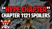 THIS IS A MASSIVE REVEAL!! | One Piece Chapter 1121 Spoilers