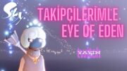 Takipçilerimle Eye of Eden Run, twitch yayın, Sky Children of the Light Türkçe