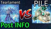 Tearlament Fiendsmith Vs PILE Fiendsmith Post INFO Yu-Gi-Oh!