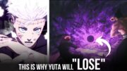 This is why YUTA will lose… | YUTA VS SUKUNA