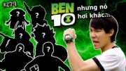 [VIDEO # 279] BEN 10 BIẾN HÌNH nhưng nó hơi khác… | Anime & Manga | Ping Lê