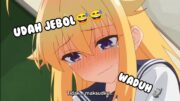 Waduh ternyata sudah jebol🗿 | Jedag jedug anime