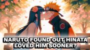 What If Naruto Found Out Hinata Loved Him Sooner?