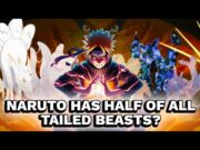 What If Naruto Had Half Of All The Tailed Beasts?