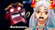 YAMATO affronterà BARBANERA A WANO! LA MINIAVVENTURA CHE cambierà ONE PIECE PER SEMPRE!