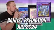 Yu-Gi-Oh! Banlist Prediction Juli 2024!