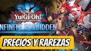 Yu-Gi-Oh precios y rarezas de infinite forbidden ratios