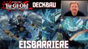 YuGiOh Eisbarriere Deck deutsch | YGO Deckbau Tutorial | ice barrier deck | Master Duel Trader 2024