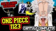 ASÍ es COMO OCURRIÓ TODO! La EXPLICACIÓN de ODA a TODO el SUCESO! – ONE PIECE 1123 CAPITULO COMPLETO