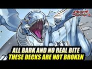 All Hype & No Real Meta! These New Yu-Gi-Oh! Decks Are Not As Broken As People Say!