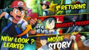 Ash Ketchum Returns Leaked 🤩 ? Ash Ketchum New Movie Plot | Ash father in New Movie |Almost Confirm?