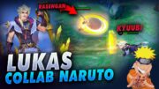 Collab Naruto, Hero Baru Lukas Skill Berubah jadi Kurama Kyuubi – Hero Baru Mobile Legends x Naruto